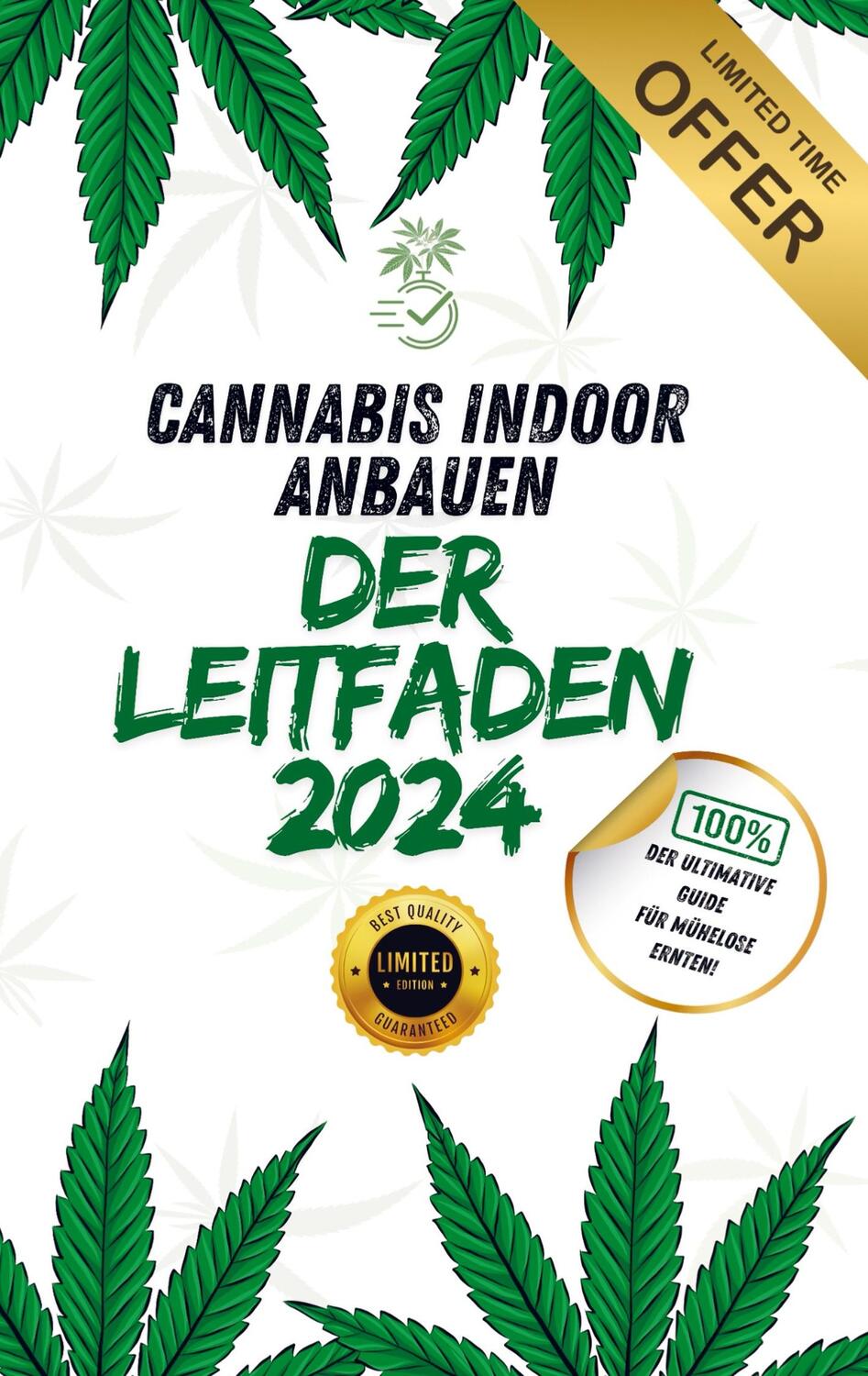 Cover: 9789403755816 | Cannabis-Pflanzen Indoor anbauen - Der komplette Leitfaden 2024 | Fa