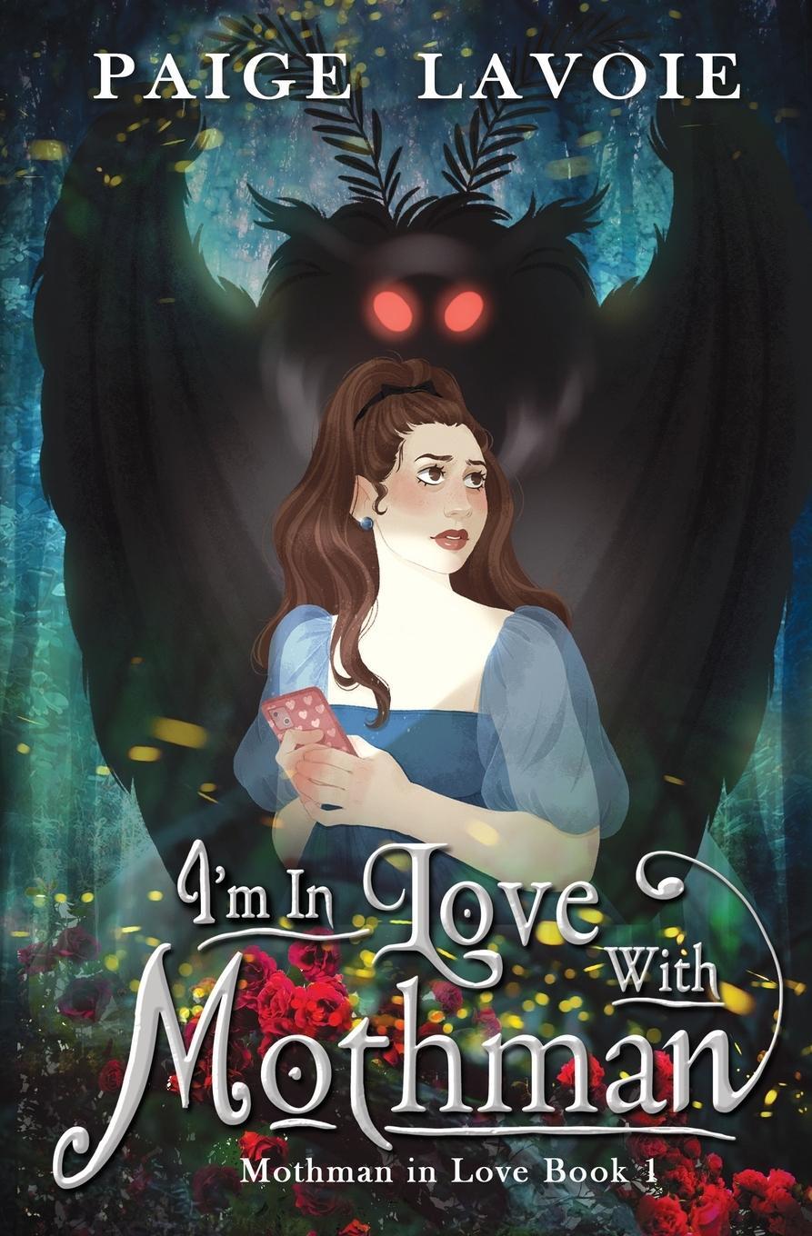 Cover: 9781644506929 | I'm in Love with Mothman | Paige Lavoie | Taschenbuch | Paperback