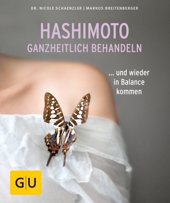 Cover: 9783833861994 | Hashimoto ganzheitlich behandeln | ... und wieder in Balance kommen