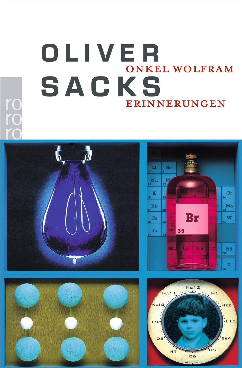 Cover: 9783499615344 | Onkel Wolfram | Oliver Sacks | Taschenbuch | Sachbuch | Deutsch | 2003