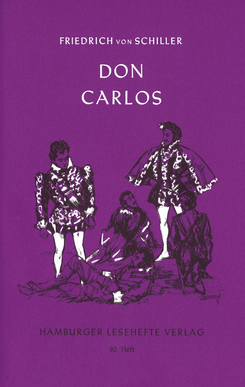 Cover: 9783872910790 | Don Carlos, Infant von Spanien | Ein dramatisches Gedicht | Schiller