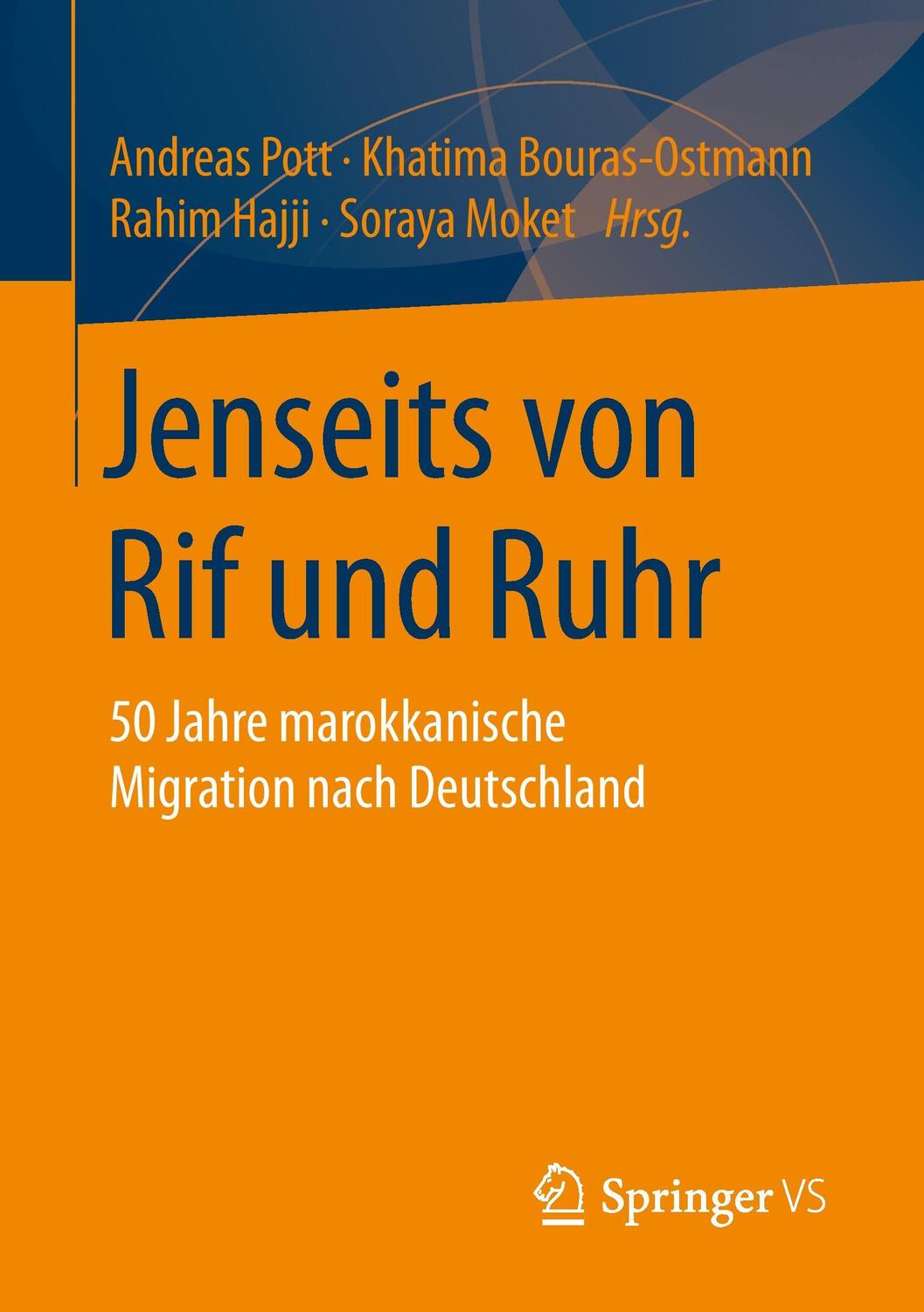 Cover: 9783658008987 | Jenseits von Rif und Ruhr | Andreas Pott (u. a.) | Taschenbuch