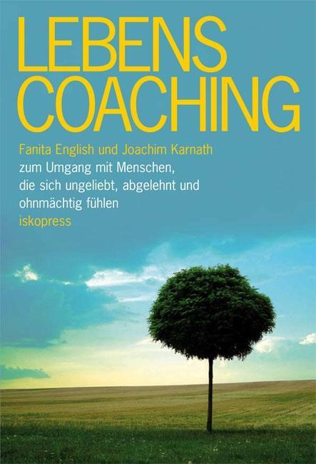 Cover: 9783894033576 | Lebenscoaching | Fanita English (u. a.) | Taschenbuch | Deutsch | 2009