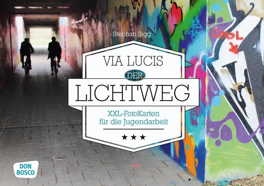 Cover: 4260179512315 | Via Lucis: der Lichtweg | Stephan Sigg | Lehr-, Lern-, Bildkarten