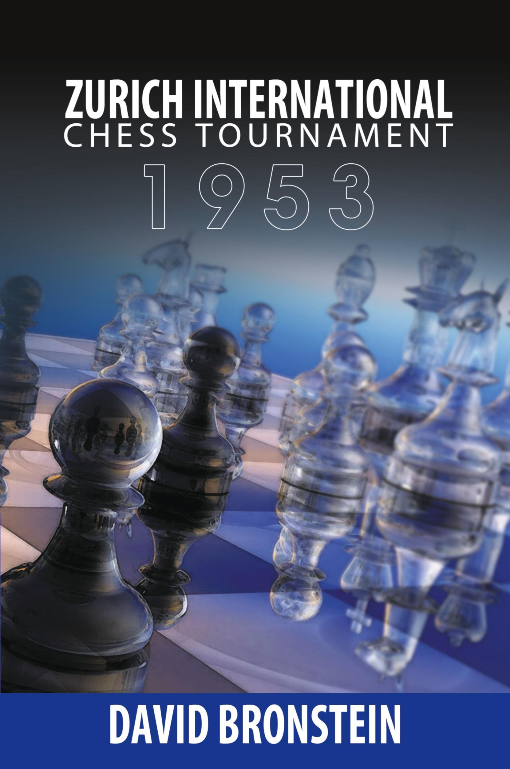 Cover: 9781607966067 | Zurich International Chess Tournament, 1953 | David Bronstein | Buch