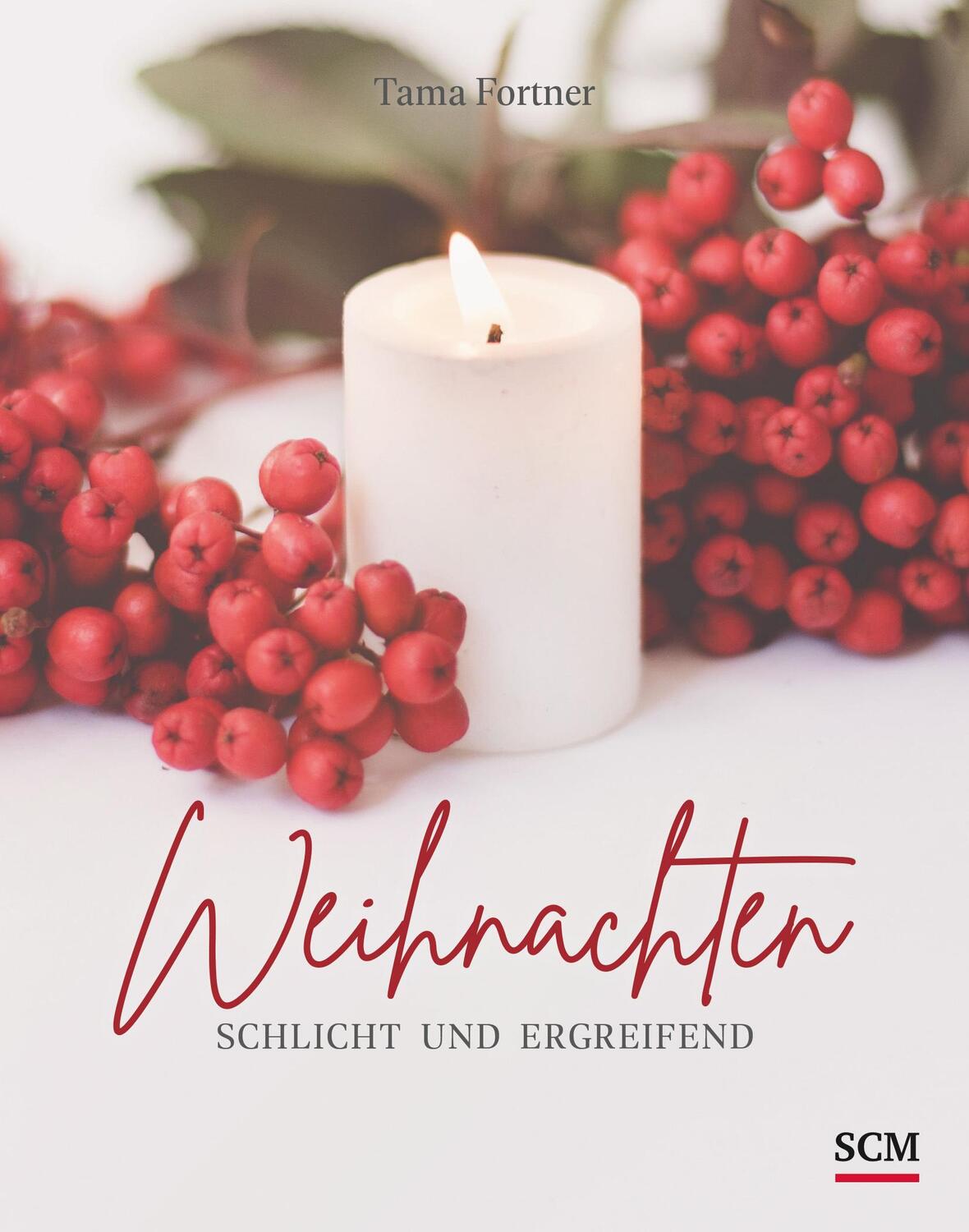 Cover: 9783789398919 | Weihnachten. Schlicht und ergreifend | Tama Fortner | Buch | 128 S.