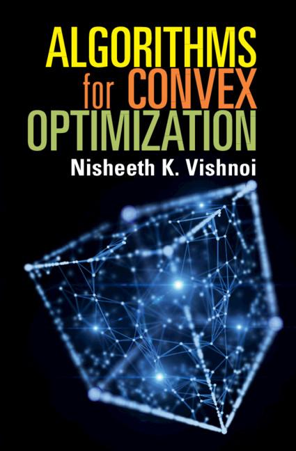 Cover: 9781108741774 | Algorithms for Convex Optimization | Nisheeth K. Vishnoi | Taschenbuch