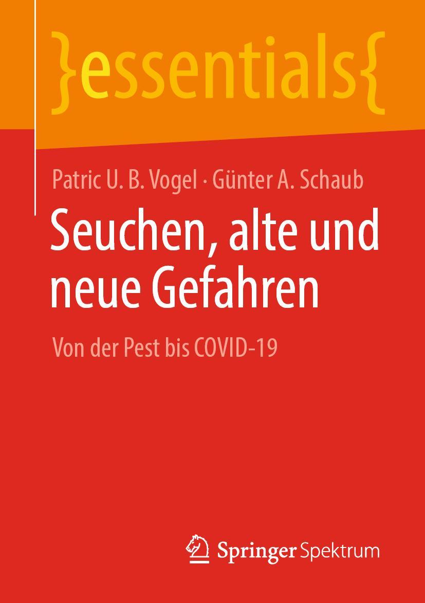 Cover: 9783658329525 | Seuchen, alte und neue Gefahren | Von der Pest bis COVID-19 | Buch