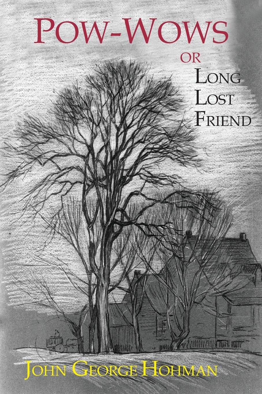 Cover: 9781684220977 | Pow-Wows, or Long Lost Friend | John George Hohman | Taschenbuch