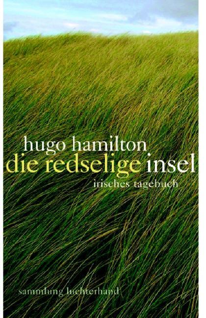 Cover: 9783630621173 | Die redselige Insel | Irisches Tagebuch | Hugo Hamilton | Taschenbuch