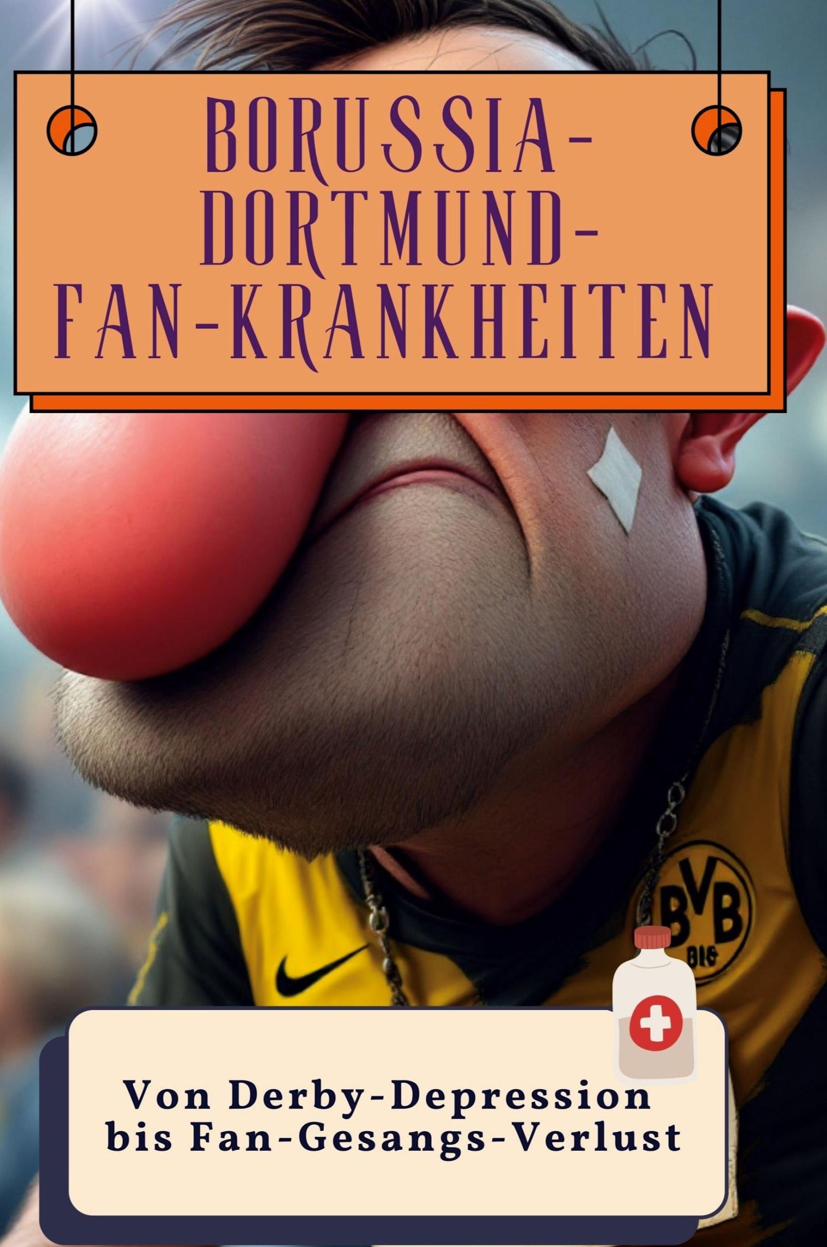 Cover: 9783759137777 | Borussia-Dortmund-Fan-Krankheiten | Sophia Fischer | Taschenbuch