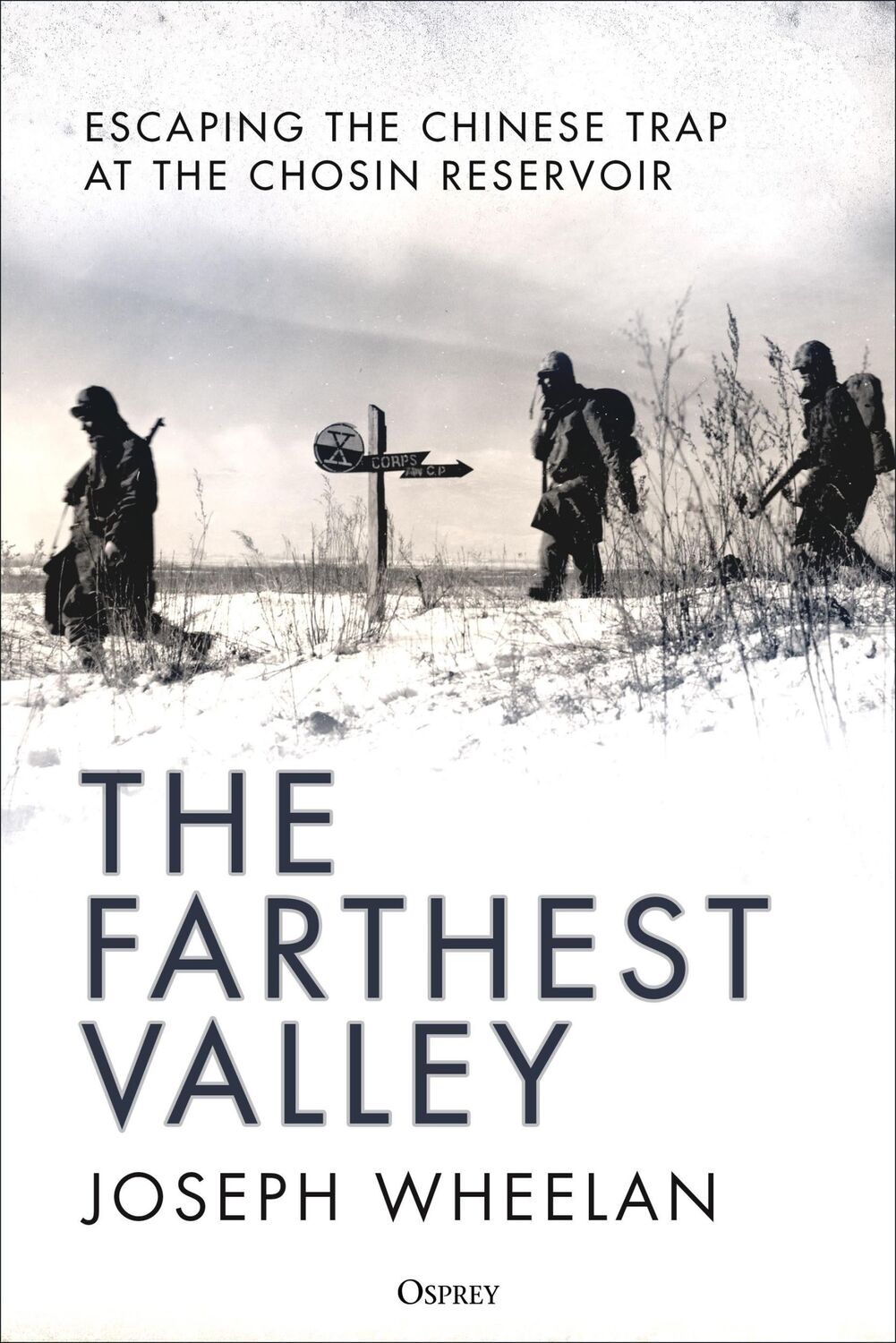 Cover: 9781472859792 | The Farthest Valley | Joseph Wheelan | Buch | Englisch | 2024