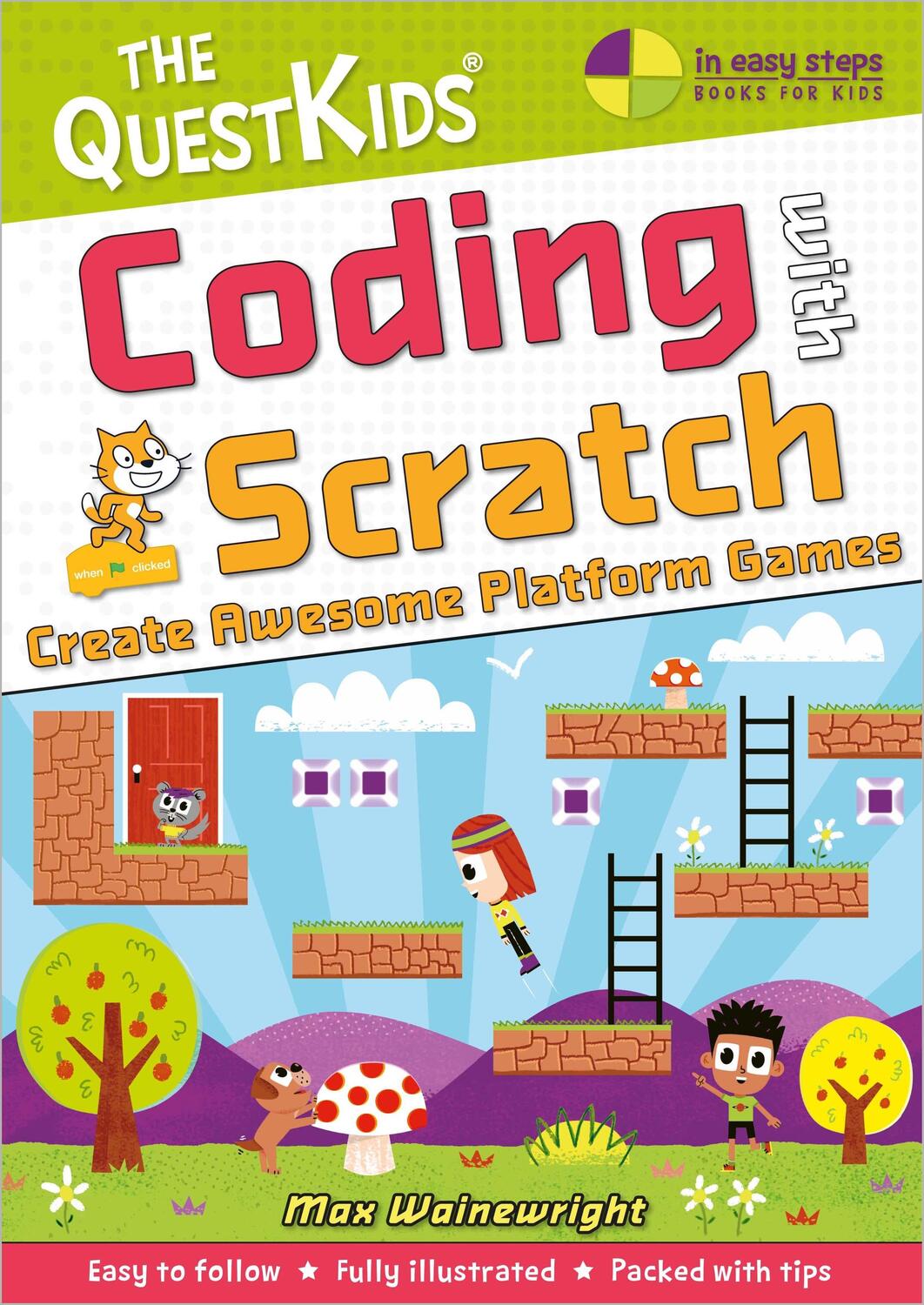 Cover: 9781840789546 | Coding with Scratch - Create Awesome Platform Games | Max Wainewright
