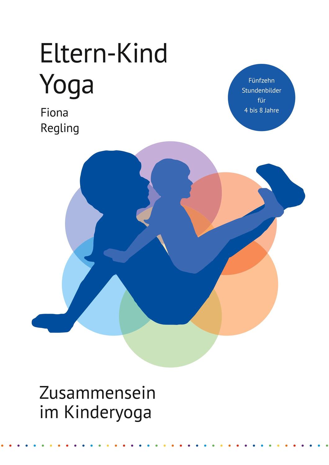 Cover: 9783754314111 | Eltern-Kind-Yoga | Fiona Regling | Taschenbuch | Books on Demand