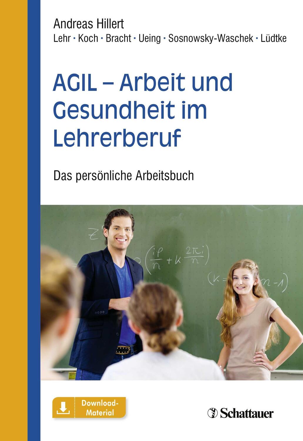 Cover: 9783608400069 | AGIL - Arbeit und Gesundheit im Lehrerberuf | Andreas Hillert (u. a.)