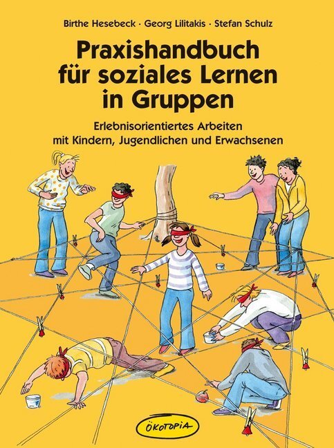 Cover: 9783867023443 | Praxishandbuch für soziales Lernen in Gruppen | Stefan Schulz (u. a.)