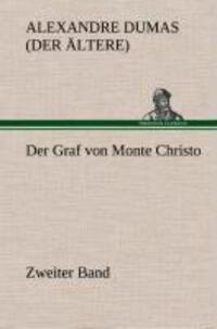 Cover: 9783849533793 | Der Graf von Monte Christo | Zweiter Band | Alexandre Dumas | Buch