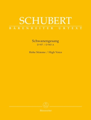 Cover: 9790006529520 | Schwanengesang D 957 / D 965 A, Gesang und Klavier, hoch | Schubert