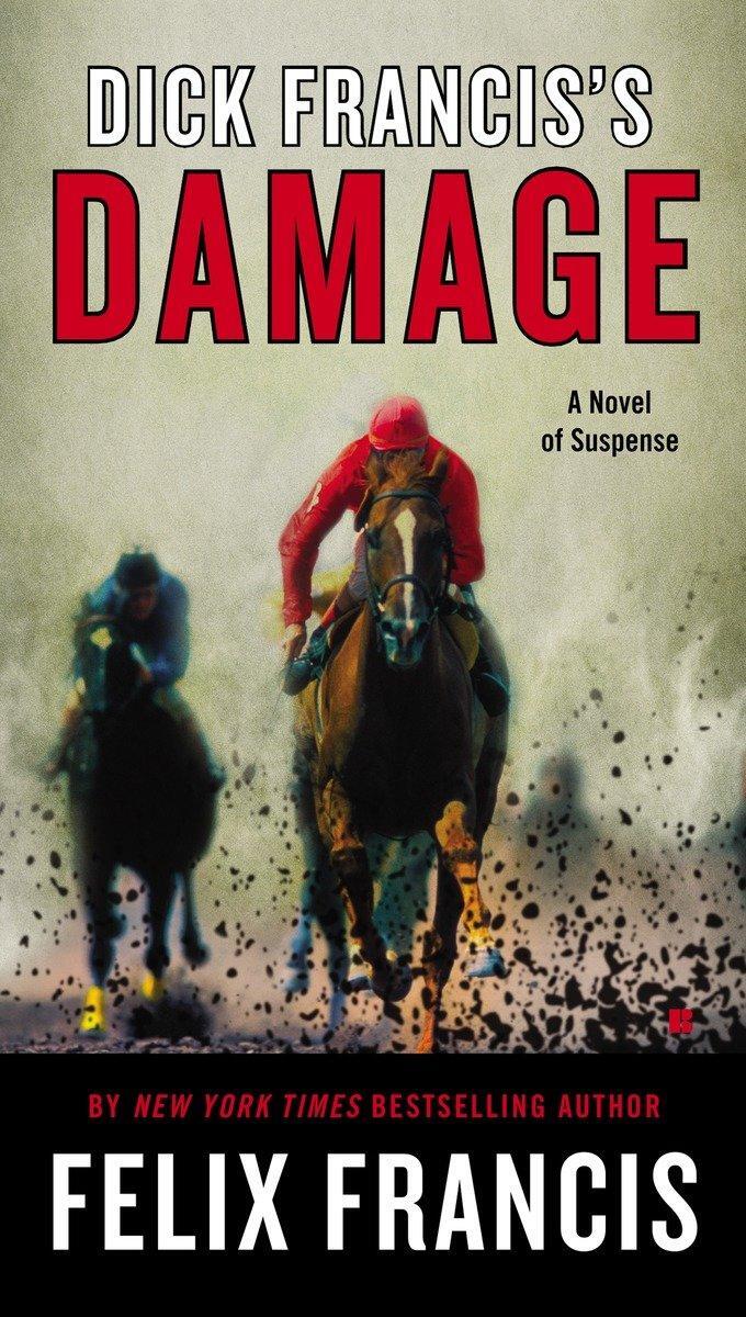Cover: 9780425276242 | Dick Francis's Damage | Felix Francis | Taschenbuch | Englisch | 2015