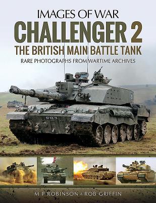 Cover: 9781473896659 | Challenger | The British Main Battle Tank | M. P. Robinson (u. a.)