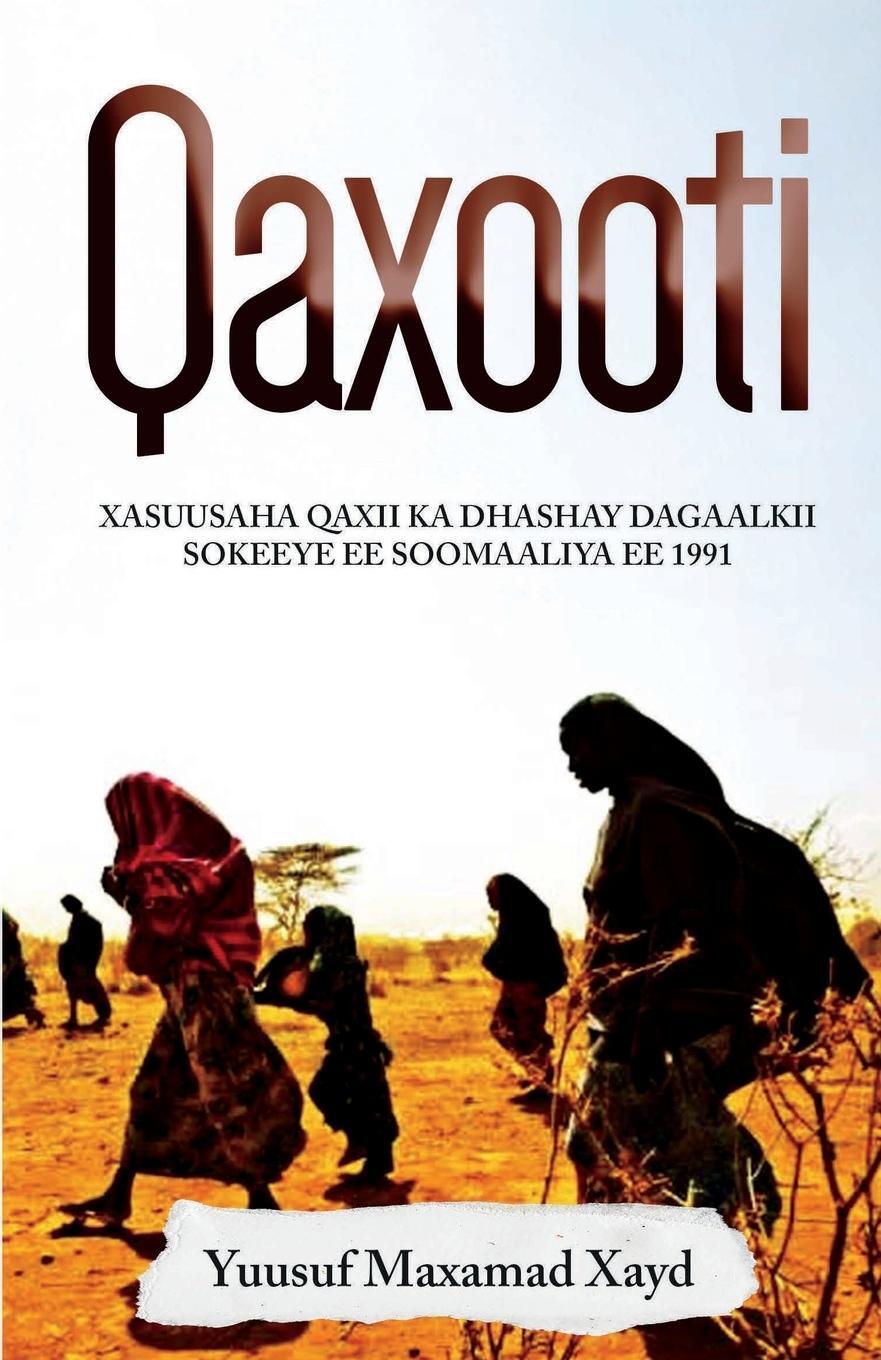 Cover: 9798887221120 | Qaxooti | Yuusuf M Xayd | Taschenbuch | Paperback | Somali | 2023