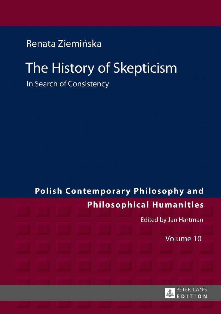 Cover: 9783631652275 | The History of Skepticism | In Search of Consistency | Ziemi¿ska