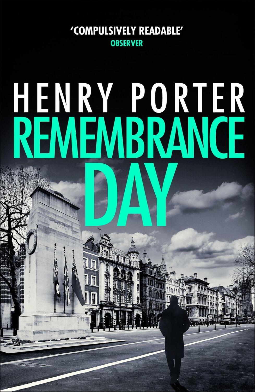Cover: 9781787479395 | Remembrance Day | Henry Porter | Taschenbuch | Englisch | 2019