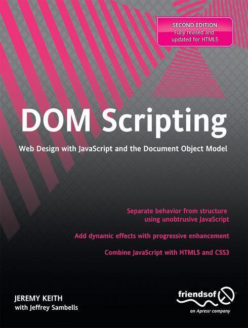 Cover: 9781430233893 | DOM Scripting | Jeffrey Sambells (u. a.) | Taschenbuch | Paperback