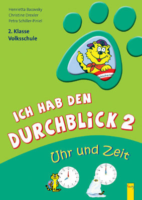 Cover: 9783707412499 | Ich hab den Durchblick 2 - Uhr und Zeit | 2. Klasse Volksschule | Buch