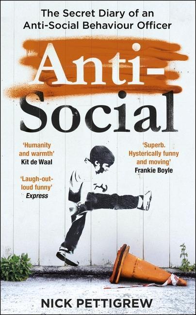 Cover: 9781787464995 | Anti-Social | Nick Pettigrew | Taschenbuch | Kartoniert / Broschiert