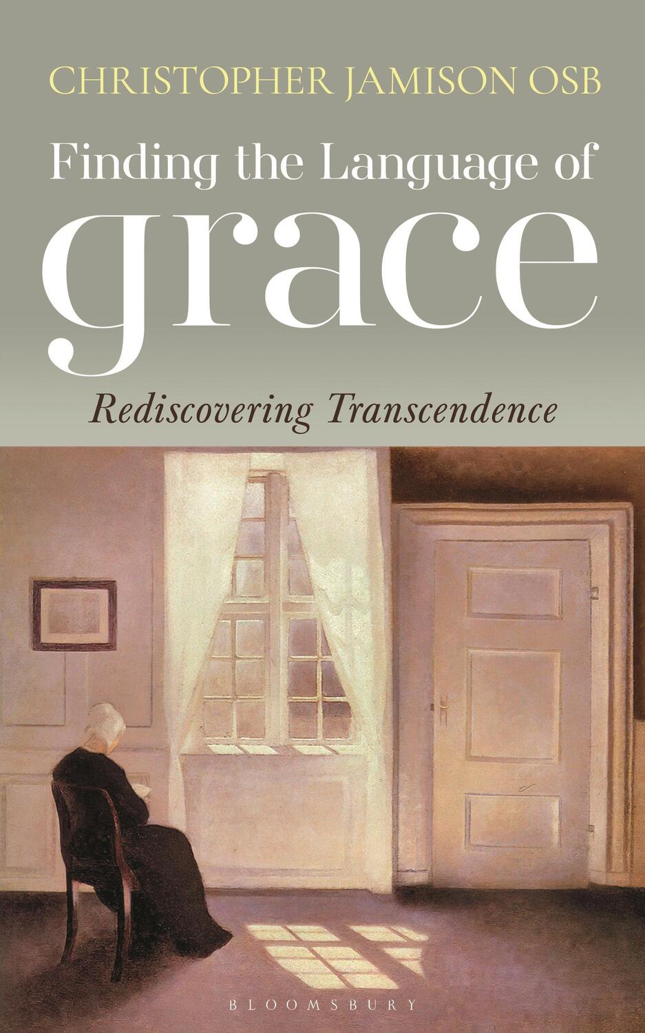 Cover: 9781399402712 | Finding the Language of Grace | Rediscovering Transcendence | Jamison