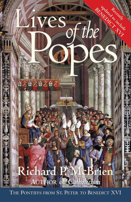 Cover: 9780060878078 | Lives of the Popes - Reissue | Richard P McBrien | Taschenbuch | 2007