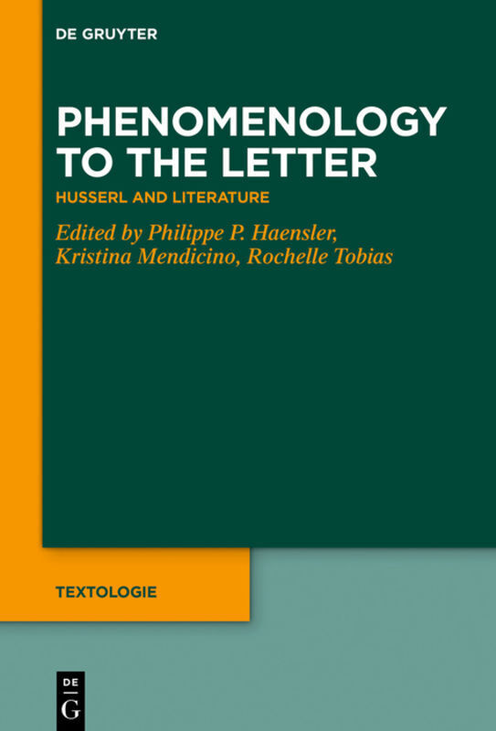 Cover: 9783110648386 | Phenomenology to the Letter | Husserl and Literature | Buch | VI