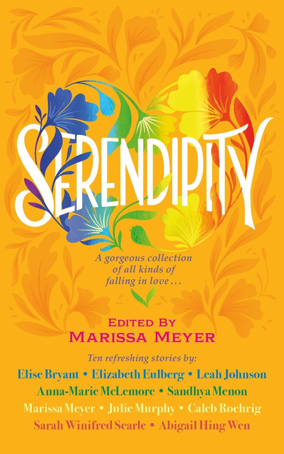 Cover: 9780571373543 | Serendipity | Ten Love Stories to make you swoon! | Marissa Meyer