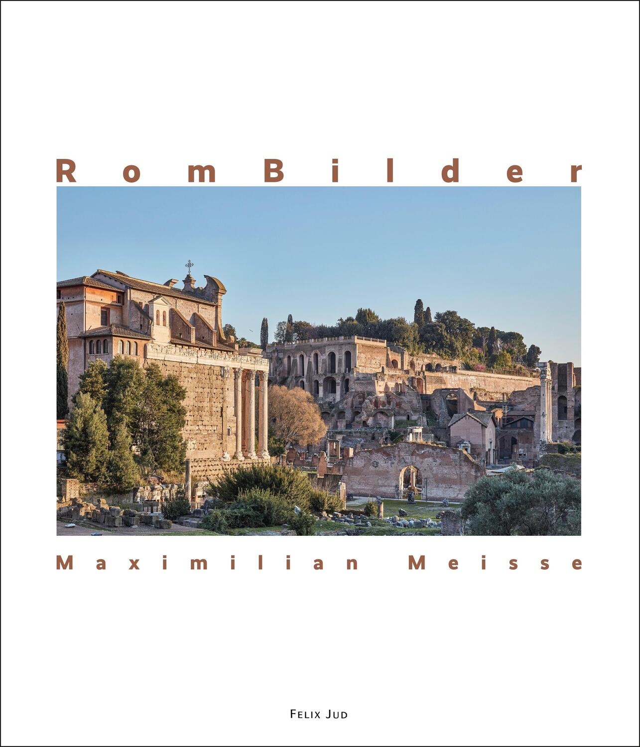 Cover: 9783981331851 | RomBilder | Maximilian Meisse | Buch | Deutsch | 2023