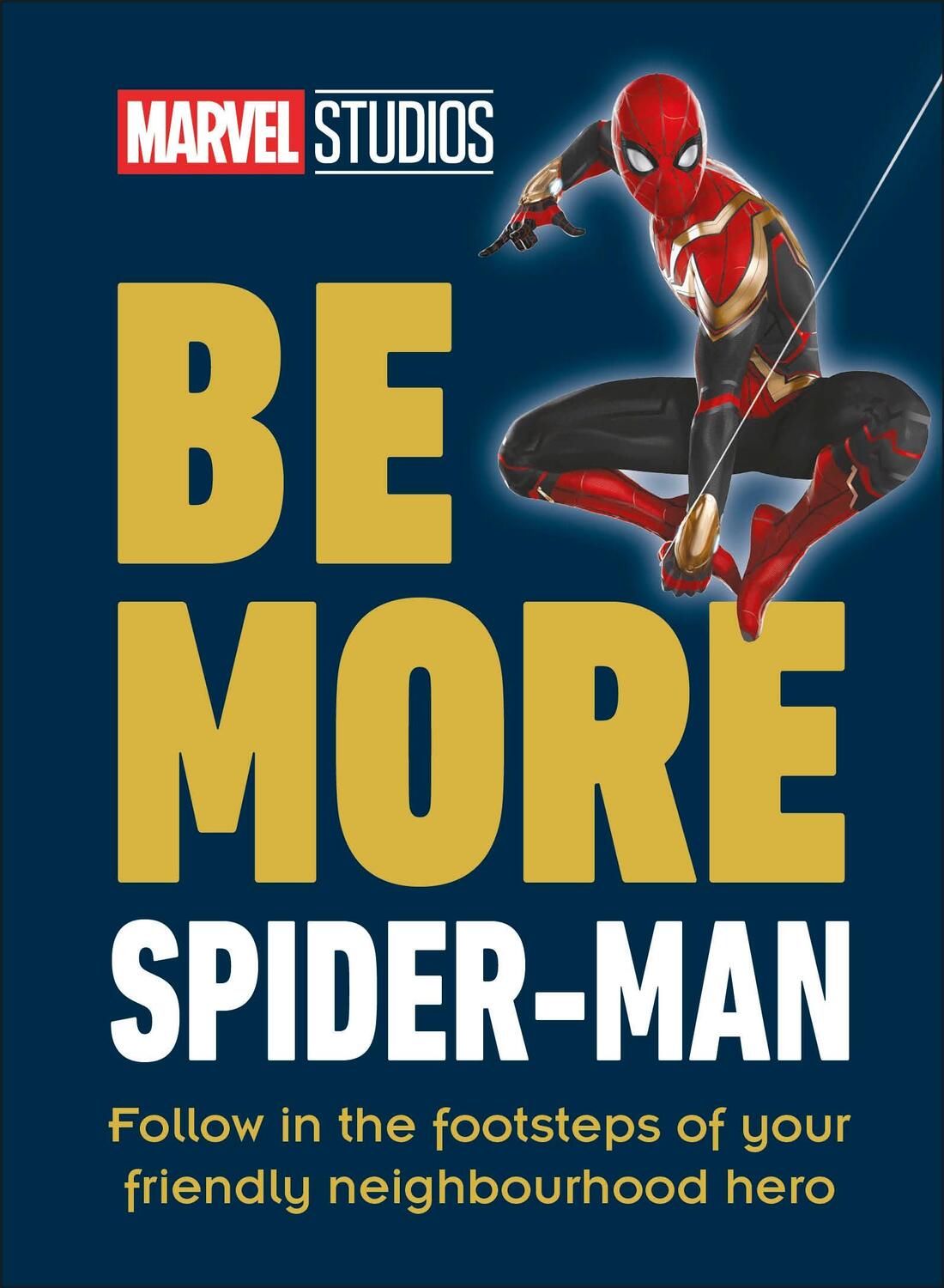 Cover: 9780241568125 | Marvel Studios Be More Spider-Man | Kelly Knox | Buch | Be More | 2023