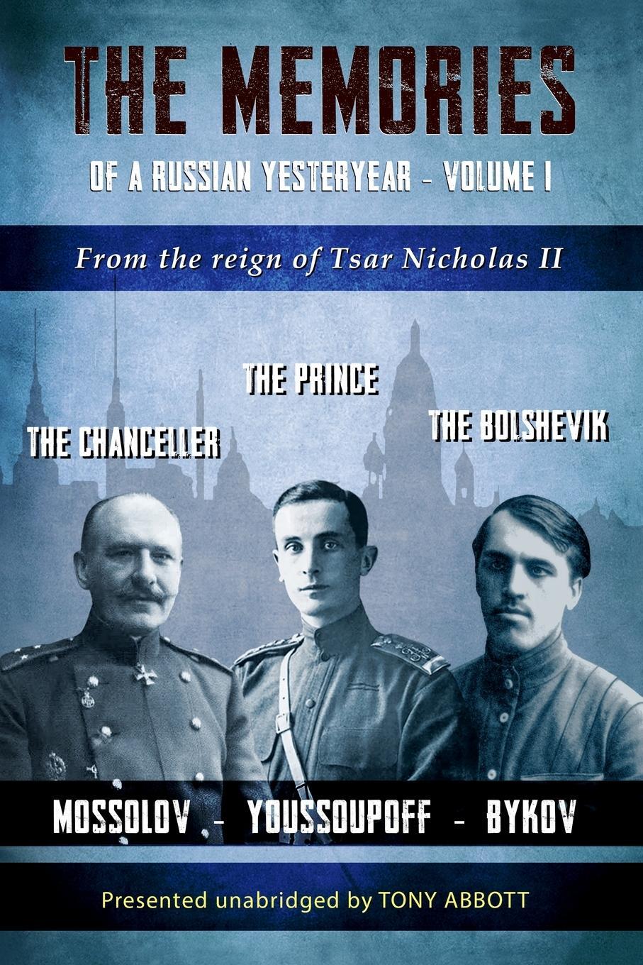 Cover: 9781805170495 | The Memories of a Russian Yesteryear - Volume I | Tony Abbott | Buch