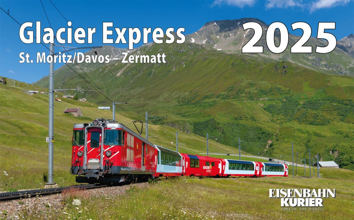 Cover: 9783844659412 | Glacier Express 2025 | Kalender | 13 S. | Deutsch | 2025 | EK-Verlag