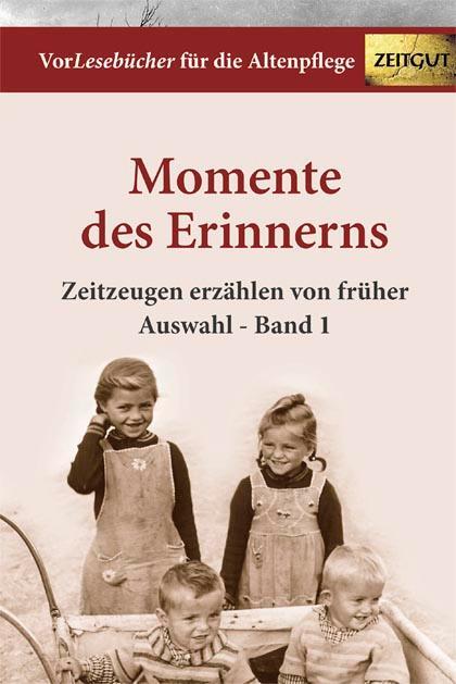 Cover: 9783866141773 | Momente des Erinnerns 1 - Auswahl | Vorleseausgabe | Buch | 128 S.