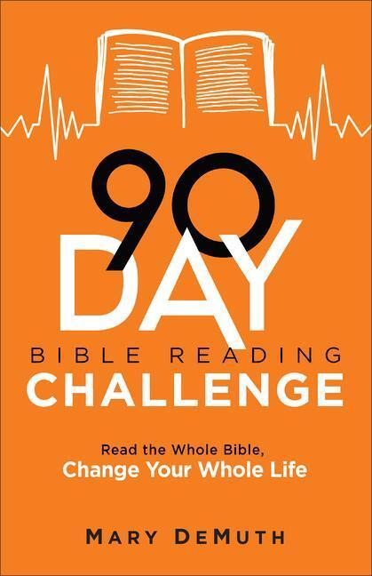 Cover: 9780764242045 | 90-Day Bible Reading Challenge | Mary Demuth | Taschenbuch | Englisch