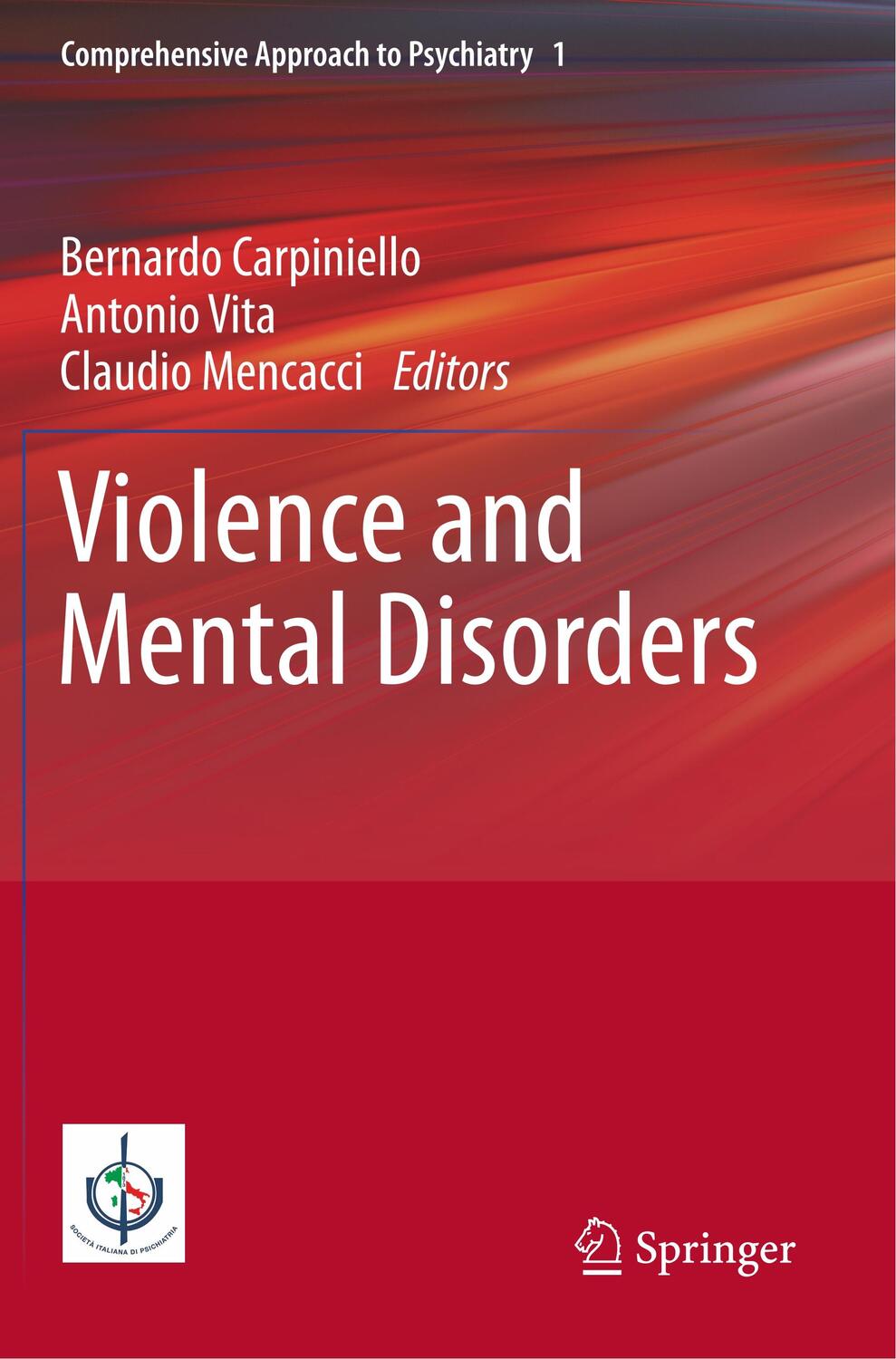 Cover: 9783030331900 | Violence and Mental Disorders | Bernardo Carpiniello (u. a.) | Buch