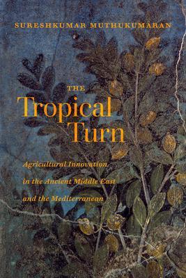 Cover: 9780520390843 | The Tropical Turn | Sureshkumar Muthukumaran | Taschenbuch | Englisch