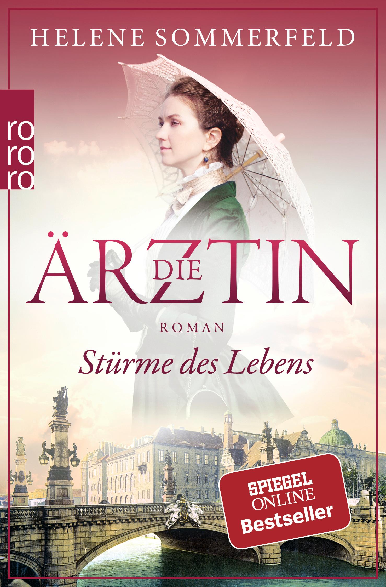 Cover: 9783499274008 | Die Ärztin: Stürme des Lebens | Helene Sommerfeld | Taschenbuch | 2018