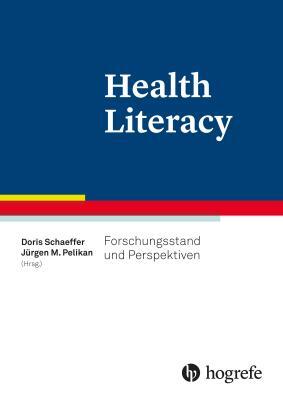 Cover: 9783456856049 | Health Literacy | Forschungsstand und Perspektiven | Schaeffer (u. a.)