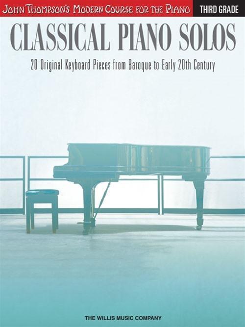 Cover: 9781480344938 | Classical Piano Solos - Third Grade: John Thompson's Modern Course...