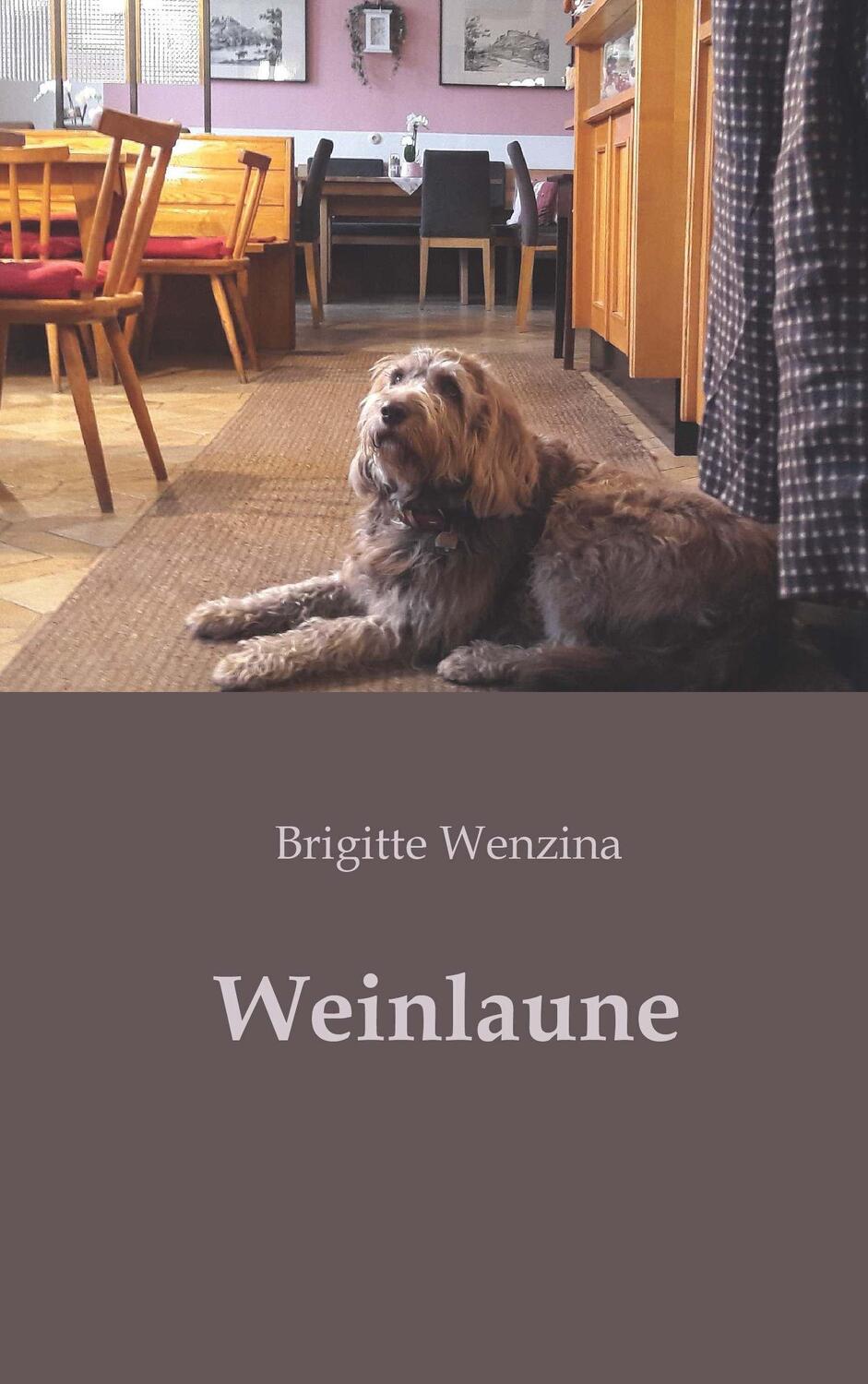 Cover: 9783991398622 | Weinlaune | Brigitte Wenzina | Taschenbuch | Deutsch | 2023