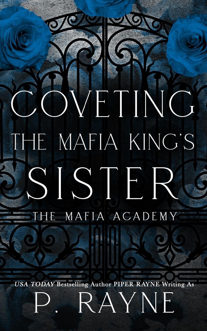 Cover: 9798887142692 | Coveting the Mafia King's Sister | P. Rayne | Taschenbuch | Paperback