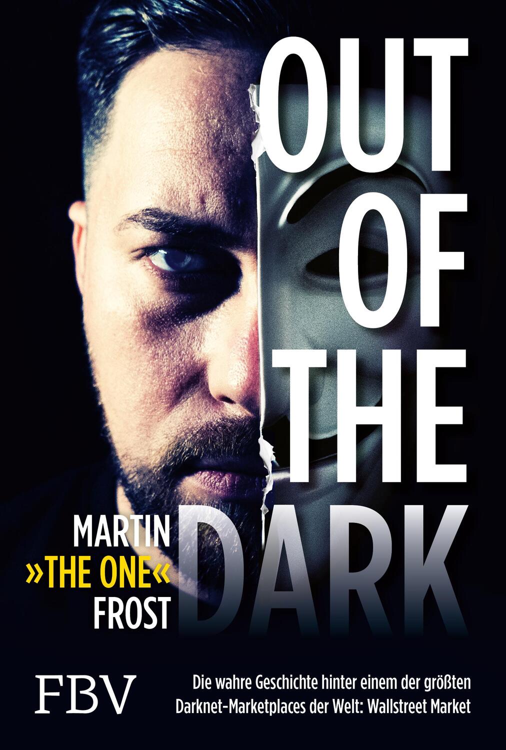 Cover: 9783959726504 | Out of the Dark | Martin Frost (u. a.) | Buch | 288 S. | Deutsch