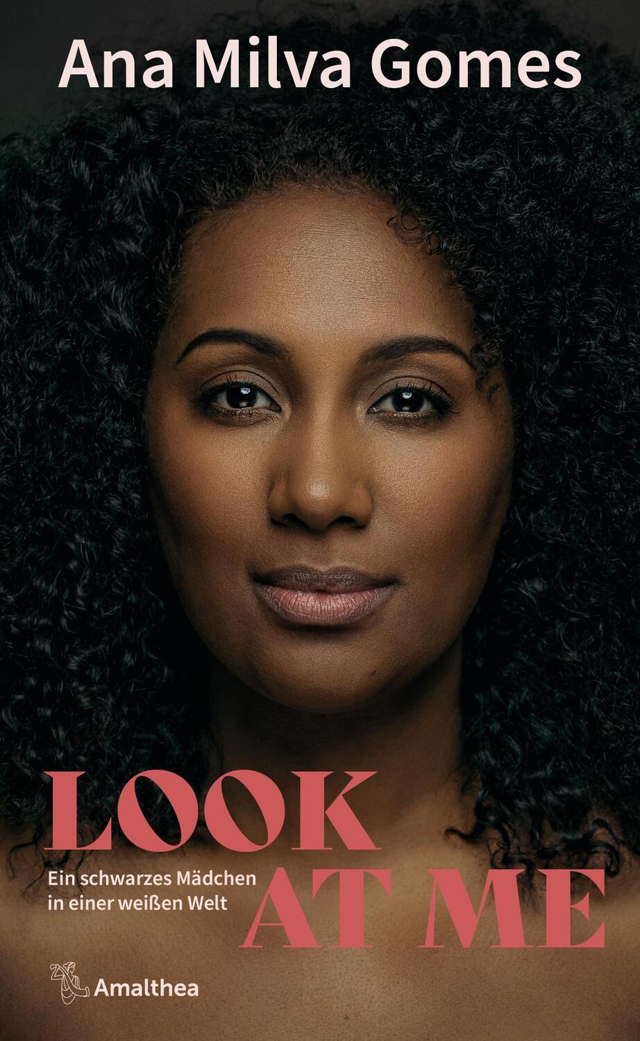 Cover: 9783990502150 | Look at Me | Ein schwarzes Mädchen in einer weißen Welt | Gomes | Buch