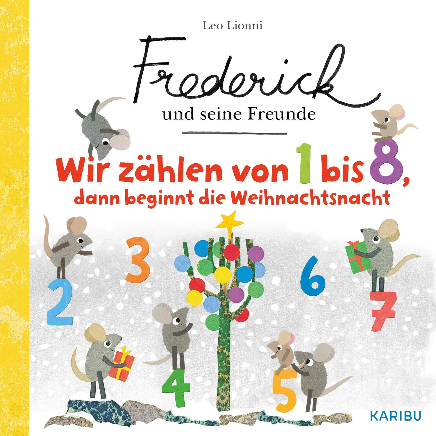 Cover: 9783961292714 | Frederick und seine Freunde - Wir zählen von 1 - 8, dann beginnt...